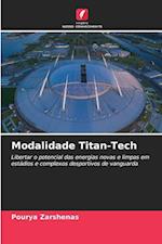 Modalidade Titan-Tech