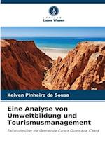 Eine Analyse von Umweltbildung und Tourismusmanagement