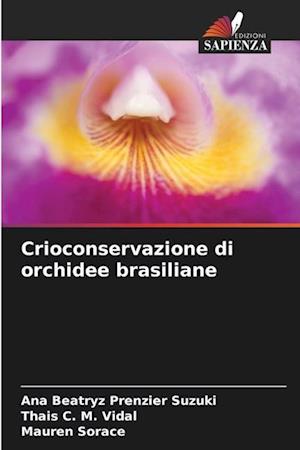 Crioconservazione di orchidee brasiliane