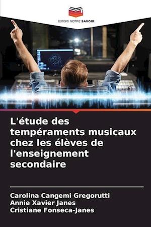 L'étude des tempéraments musicaux chez les élèves de l'enseignement secondaire