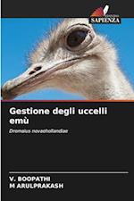 Gestione degli uccelli emù