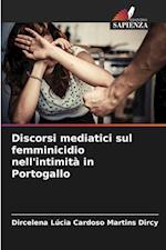 Discorsi mediatici sul femminicidio nell'intimità in Portogallo