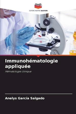 Immunohématologie appliquée