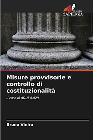 Misure provvisorie e controllo di costituzionalità