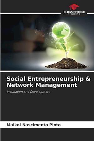 Social Entrepreneurship & Network Management