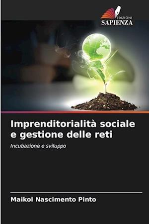 Imprenditorialità sociale e gestione delle reti