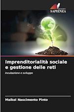 Imprenditorialità sociale e gestione delle reti