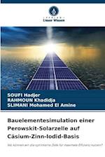 Bauelementesimulation einer Perowskit-Solarzelle auf Cäsium-Zinn-Iodid-Basis