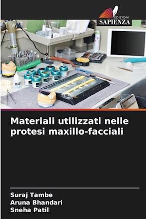 Materiali utilizzati nelle protesi maxillo-facciali