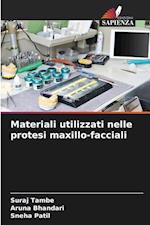 Materiali utilizzati nelle protesi maxillo-facciali