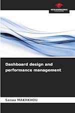 Dashboard design and performance management