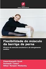 Flexibilidade do músculo da barriga da perna