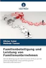 Familienbeteiligung und Leistung von Familienunternehmen