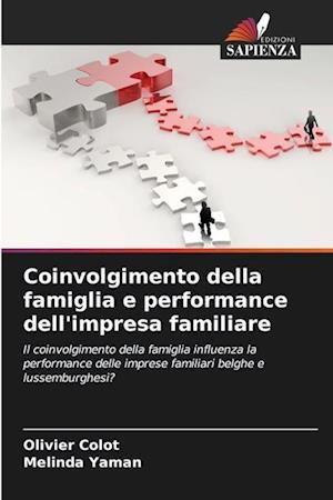 Coinvolgimento della famiglia e performance dell'impresa familiare