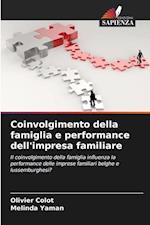 Coinvolgimento della famiglia e performance dell'impresa familiare