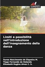 Limiti e possibilità nell'introduzione dell'insegnamento della danza