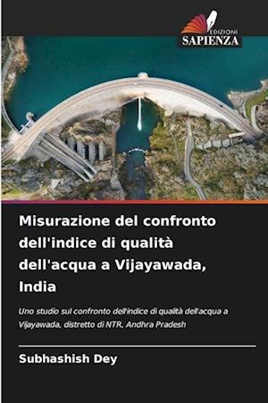 Misurazione del confronto dell'indice di qualità dell'acqua a Vijayawada, India