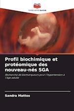 Profil biochimique et protéomique des nouveau-nés SGA