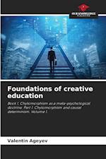 Foundations of creative education