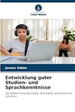 Entwicklung guter Studien- und Sprachkenntnisse