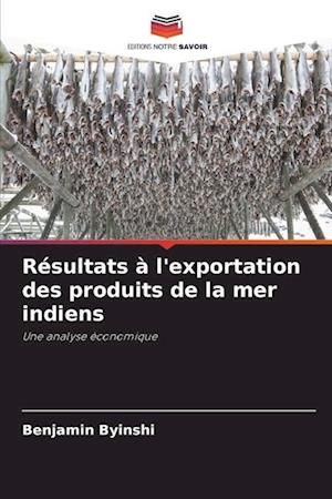 Résultats à l'exportation des produits de la mer indiens