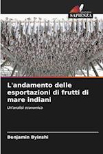 L'andamento delle esportazioni di frutti di mare indiani