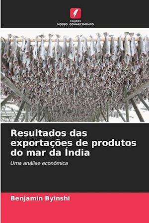 Resultados das exportações de produtos do mar da Índia