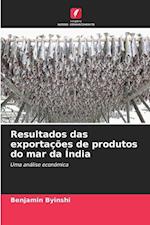 Resultados das exportações de produtos do mar da Índia