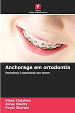 Anchorage em ortodontia