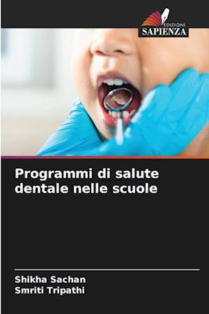 Programmi di salute dentale nelle scuole