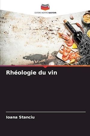 Rhéologie du vin