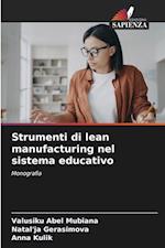 Strumenti di lean manufacturing nel sistema educativo