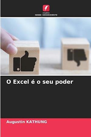 O Excel é o seu poder