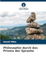 Philosophie durch das Prisma der Sprache