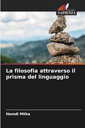 La filosofia attraverso il prisma del linguaggio