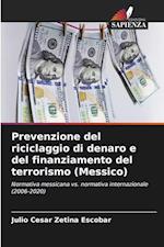 Prevenzione del riciclaggio di denaro e del finanziamento del terrorismo (Messico)