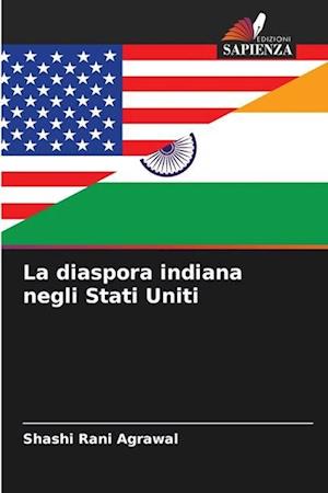 La diaspora indiana negli Stati Uniti