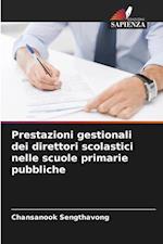 Prestazioni gestionali dei direttori scolastici nelle scuole primarie pubbliche