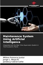 Maintenance System Using Artificial Intelligence