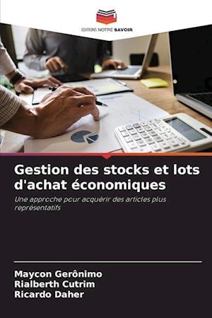 Gestion des stocks et lots d'achat économiques