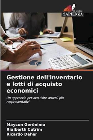 Gestione dell'inventario e lotti di acquisto economici