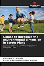 Games to introduce the environmental dimension in Street Plans