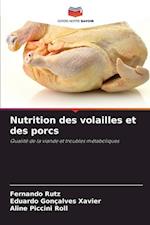 Nutrition des volailles et des porcs