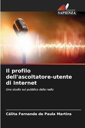 Il profilo dell'ascoltatore-utente di Internet