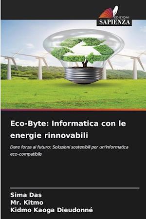 Eco-Byte: Informatica con le energie rinnovabili