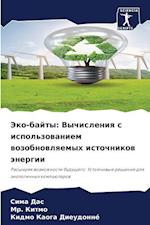 Jeko-bajty: Vychisleniq s ispol'zowaniem wozobnowlqemyh istochnikow änergii