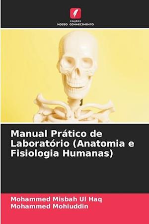 Manual Prático de Laboratório (Anatomia e Fisiologia Humanas)