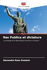 Res Publica et dictature