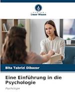 Eine Einführung in die Psychologie