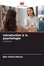 Introduction à la psychologie